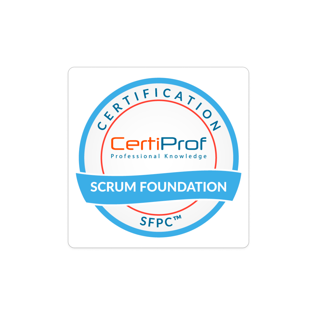 CertiProf Scrum Foundation Certification (SFPC™)